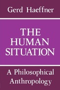Cover: The Human Situation - University of Notre Dame Press