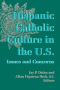Cover: Hispanic Catholic Culture in the U.S. - University of Notre Dame Press