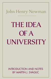 Enlarge image Cover: The Idea of a University - University of Notre Dame Press