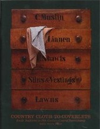Abbildung von: Country Cloth to Coverlets - Pennsylvania State University Press