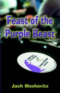Cover: Feast of the Purple Beast - America Star Books