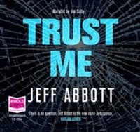 Abbildung von: Trust Me - Whole Story Audio Books