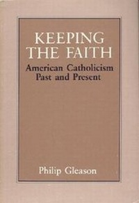Enlarge image Cover: Keeping the Faith - University of Notre Dame Press