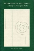 Cover: Shakespeare and Joyce - Pennsylvania State University Press