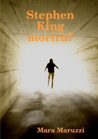 Abbildung von: Stephen King Morira? - Lulu.com