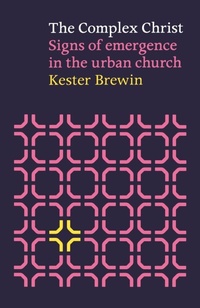 Enlarge image Cover: The Complex Christ - SPCK Publishing