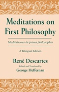 Cover: Meditations on First Philosophy/ Meditationes De Prima Philosophia - University of Notre Dame Press