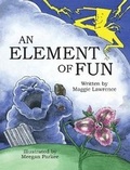Cover: An Element of Fun - Lulu.com