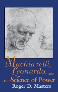 Enlarge image Cover: Machiavelli, Leonardo, and the Science of Power - University of Notre Dame Press