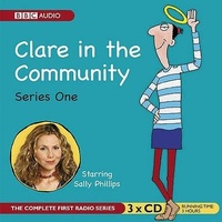 Enlarge image Cover: Clare In The Community - BBC Physical Audio