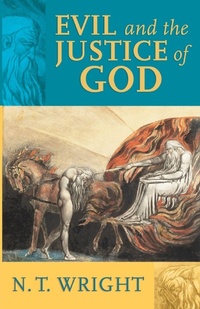 Enlarge image Cover: Evil and the Justice of God - SPCK Publishing
