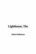 Cover: The Lighthouse - IndyPublish.com