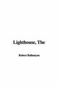 Enlarge image Cover: The Lighthouse - IndyPublish.com