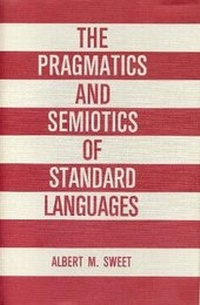 Abbildung von: The Pragmatics and Semiotics of Standard Languages - Pennsylvania State University Press