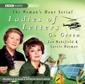 Cover: Ladies of Letters Go Green: Series 9 - BBC Physical Audio