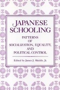 Cover: Japanese Schooling - Pennsylvania State University Press