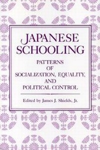 Enlarge image Cover: Japanese Schooling - Pennsylvania State University Press