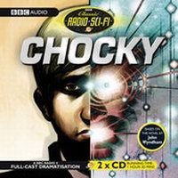 Enlarge image Cover: Chocky - BBC Physical Audio