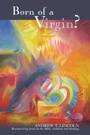 Cover: Born of a Virgin? - SPCK Publishing