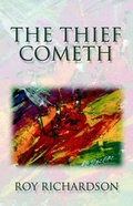 Cover: The Thief Cometh - America Star Books
