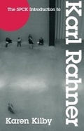 Cover: The SPCK Introduction to Karl Rahner - SPCK Publishing