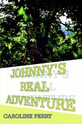 Cover: Johnny's Real Adventure - Publish America