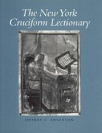 Enlarge image Cover: The New York Cruciform Lectionary - Pennsylvania State University Press
