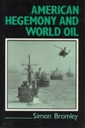 Cover: American Hegemony and World Oil - Pennsylvania State University Press
