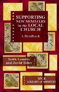 Cover: Supporting New Ministers in the Local Church - SPCK Publishing