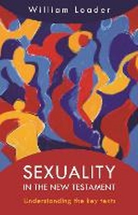 Enlarge image Cover: Sexuality in the New Testament - SPCK Publishing