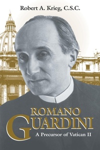 Enlarge image Cover: Romano Guardini - University of Notre Dame Press