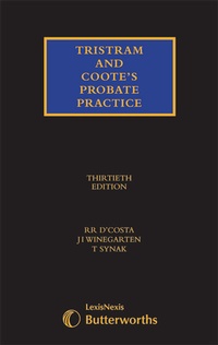 Abbildung von: Tristram and Coote's Probate Practice Set - Butterworths Law
