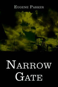 Enlarge image Cover: Narrow Gate - Publish America