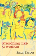 Cover: Preaching Like a Woman - SPCK Publishing