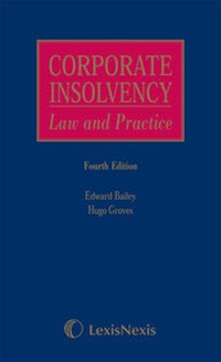 Abbildung von: Bailey and Groves: Corporate Insolvency: Law and Practice - Butterworths Law