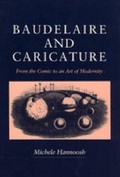 Cover: Baudelaire and Caricature - Pennsylvania State University Press