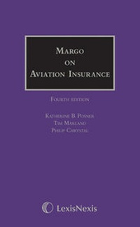 Abbildung von: Margo on Aviation Insurance - Butterworths Law