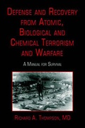 Cover: Defense and Recovery from Atomic, Biological and Chemical Terrorism and Warfare - Publish America