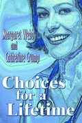Cover: Choices for a Lifetime - Publish America