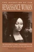 Cover: The Invention of the Renaissance Woman - Pennsylvania State University Press