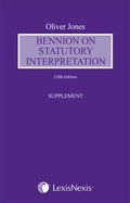 Cover: Bennion on Statutory Interpretation Supplement - Butterworths Law