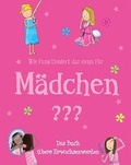 Cover: Wie funktioniert das denn f&uuml;r M&auml;dchen ??? - Parragon Books Ltd Bath