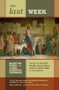 Enlarge image Cover: The Last Week - SPCK Publishing