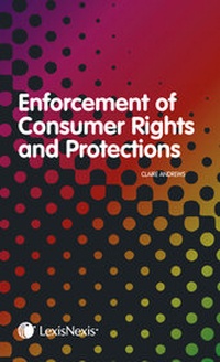 Abbildung von: Enforcement of Consumer Rights and Protections - Butterworths Law