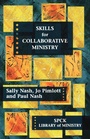Cover: Skills for Collaborative Ministry - SPCK Publishing