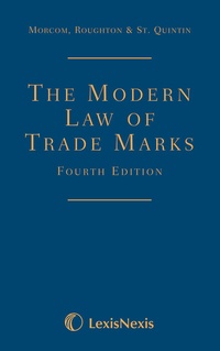 Abbildung von: Morcom, Roughton and St Quintin: The Modern Law of Trade Marks - Butterworths Law
