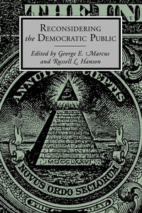Enlarge image Cover: Reconsidering the Democratic Public - Pennsylvania State University Press