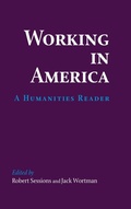 Cover: Working in America - University of Notre Dame Press