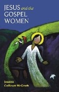 Cover: Jesus and the Gospel Women - SPCK Publishing