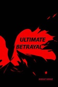 Cover: Ultimate Betrayal - Publish America